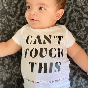Can’t Touch This Onesie